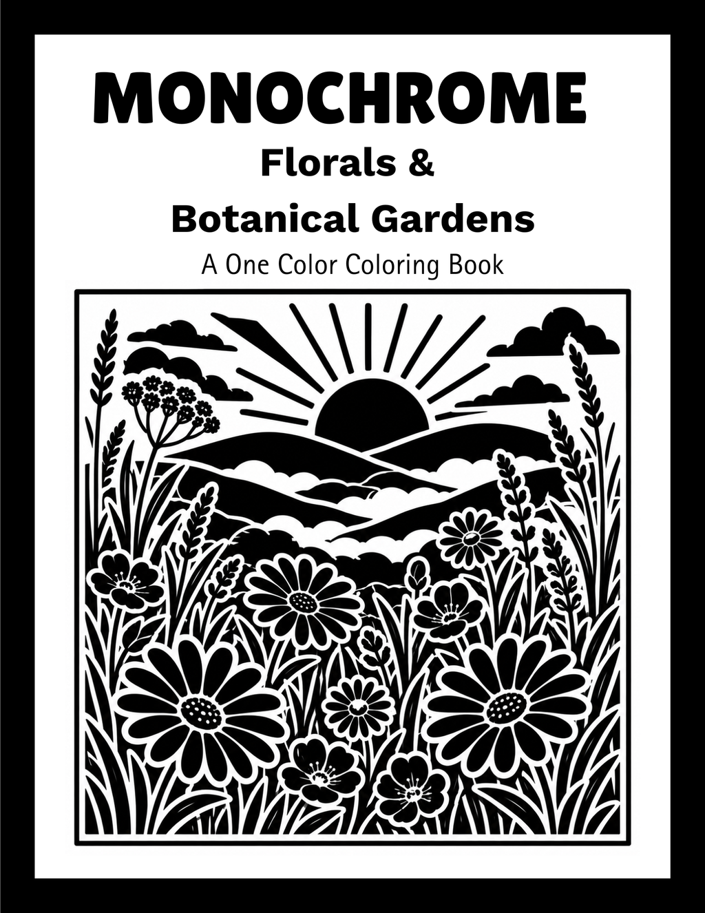 Monochrome Florals & Botanical Gardens